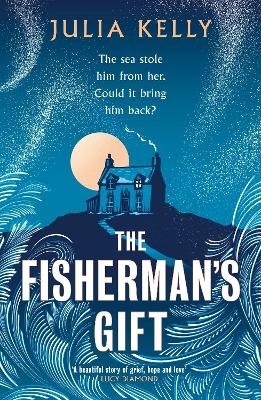 The Fisherman's Gift - Julia Kelly