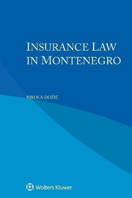 Insurance Law in Montenegro