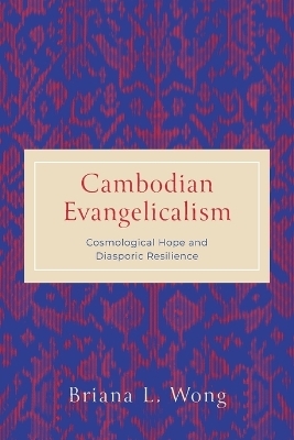 Cambodian Evangelicalism
