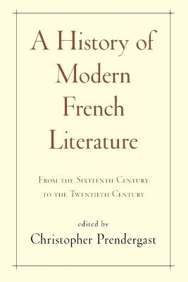 A History of Modern French Literature