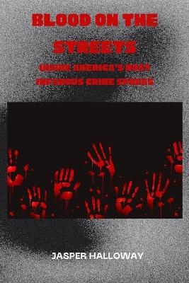 Blood on the Streets