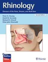 Rhinology - Hwang, Peter H.; Kennedy, David W.; Orlandi, Richard; Wormald, Peter John