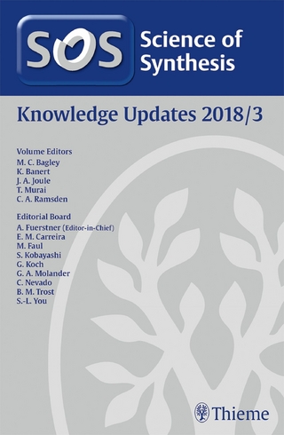 Science of Synthesis: Knowledge Updates 2018 Vol. 3