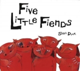 Five Little Fiends - Dyer, Sarah