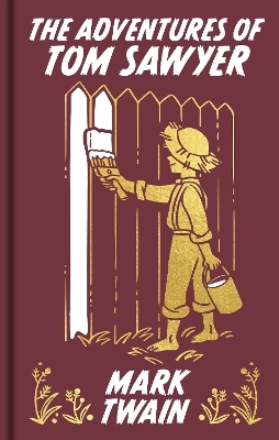 The Adventures of Tom Sawyer - Mark Twain