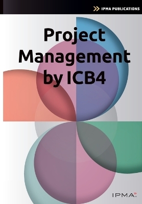 Project Management by Icb4 - Bert Hedeman, Roel Riepma