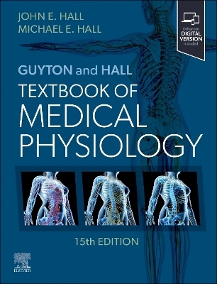 Guyton and Hall Textbook of Medical Physiology - John E. Hall, Michael E. Hall