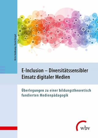 E-Inclusion - Diversitätssensibler Einsatz digitaler Medien