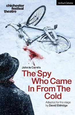 The Spy Who Came in from the Cold - John Le Carr&eacute;