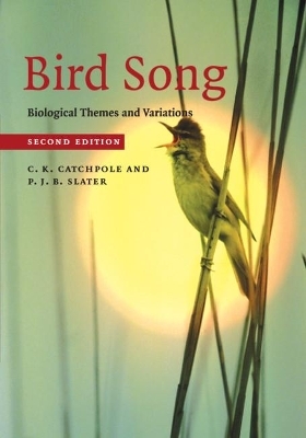 Bird Song - C. K. Catchpole, P. J. B. Slater