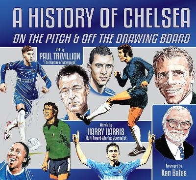 A History of Chelsea - Harry Harris