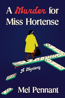 A Murder for Miss Hortense