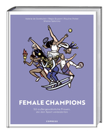 Female Champions - Val&eacute;rie de Swetschin, R&eacute;gis Dupont, Sheina Szlamka