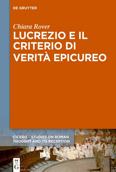 Lucrezio e il criterio di verit&agrave; epicureo - Chiara Rover