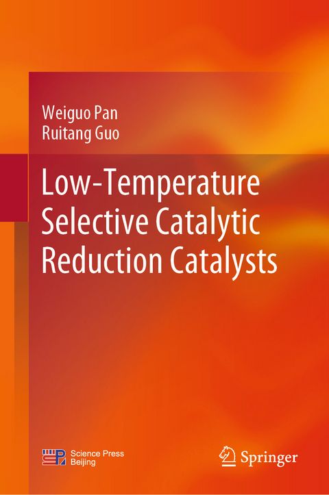 Low-Temperature Selective Catalytic Reduction Catalysts - Weiguo Pan, Ruitang Guo
