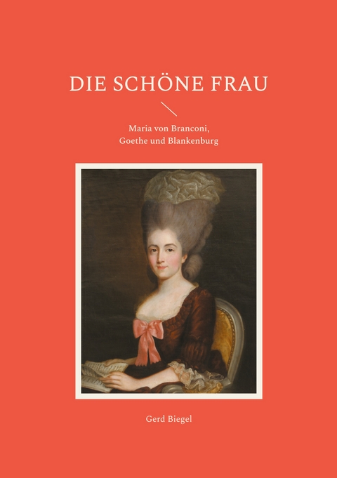 Die sch&ouml;ne Frau - Gerd Biegel