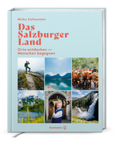 Das Salzburger Land - Micky Kaltenstein