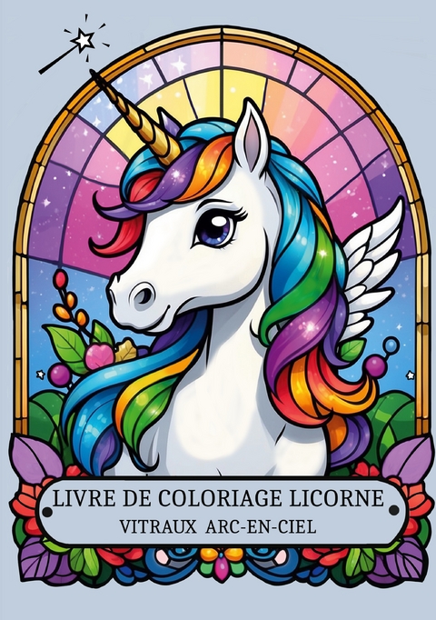 Livre de coloriage Licorne - Isabelle R.