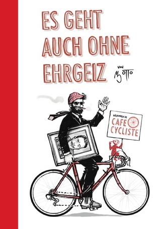 Es geht auch ohne Ehrgeiz – Willkommen im Café Cycliste