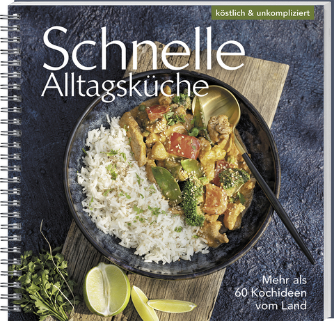 Schnelle Alltagsk&uuml;che - 