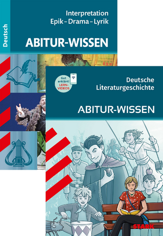 STARK Deutsch Vorteilspaket - Abitur-Wissen - Literaturgeschichte/Interpretationen Epik, Drama, Lyrik