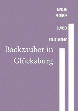 Backen / Backzauber in Glücksburg