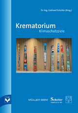 Krematorium &ndash; Klimaschutzziele - Gebhard Dr.-Ing. Schetter