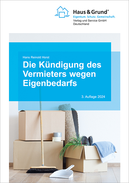 Die K&uuml;ndigung des Vermieters wegen Eigenbedarfs - Hans Reinold Horst