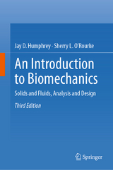 An Introduction to Biomechanics - Humphrey, Jay D.; O’Rourke, Sherry L.