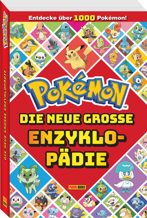Pok&eacute;mon: Die neue gro&szlig;e Enzyklop&auml;die: Entdecke &uuml;ber 1.000 Pok&eacute;mon! -  Pok&eacute;mon,  Panini
