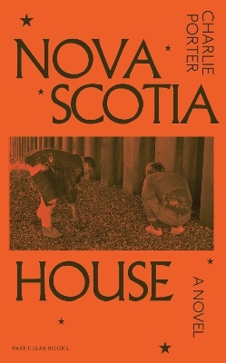 Nova Scotia House - Charlie Porter