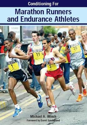 Conditioning for Marathon Runners and Endurance Athletes