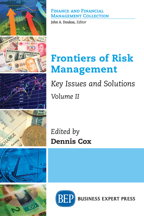 Frontiers of Risk Management, Volume II - 