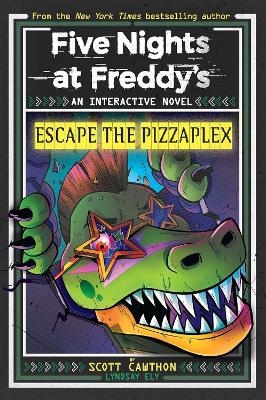 Five Nights at Freddy's: Escape The Pizzaplex - Scott Cawthon, Lyndsay Ely