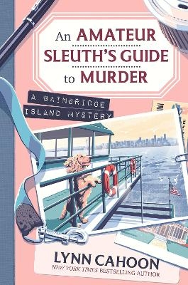 Amateur Sleuth’s Guide to Murder, An - Lynn Cahoon
