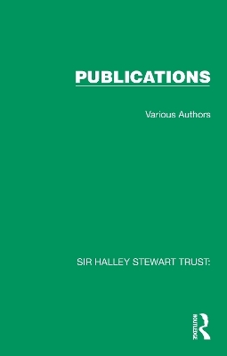 Sir Halley Stewart Trust: Publications -  Various