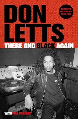 There and Black Again - Don Letts