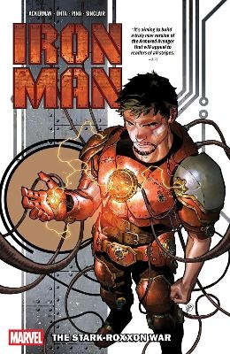 Iron Man Vol. 1: The Stark-Roxxon War - Spencer Ackerman