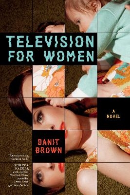 Television for Women - Danit Brown