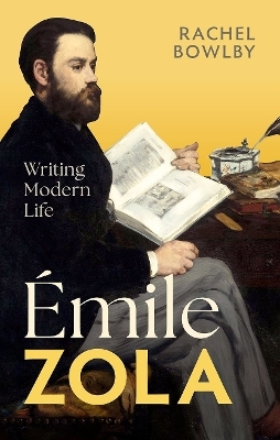 &Eacute;mile Zola - Rachel Bowlby
