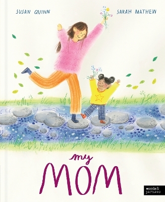 My Mom - Susan Quinn
