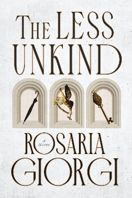 The Less Unkind - Rosaria Giorgi