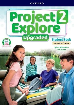 Project Explore Upgraded: Level 2: Student Book with Online Practice