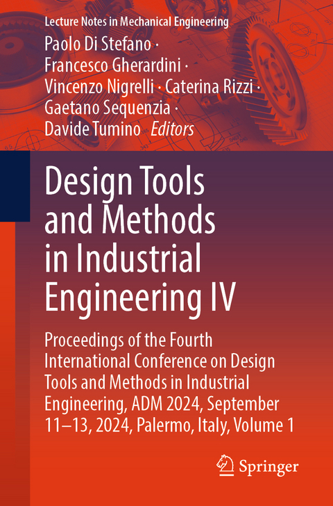 Design Tools and Methods in Industrial Engineering IV - 