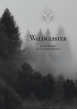 Waldgeister - Illustrationen und Geschichten