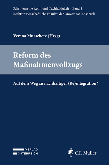 Reform des Ma&szlig;nahmenvollzugs - 