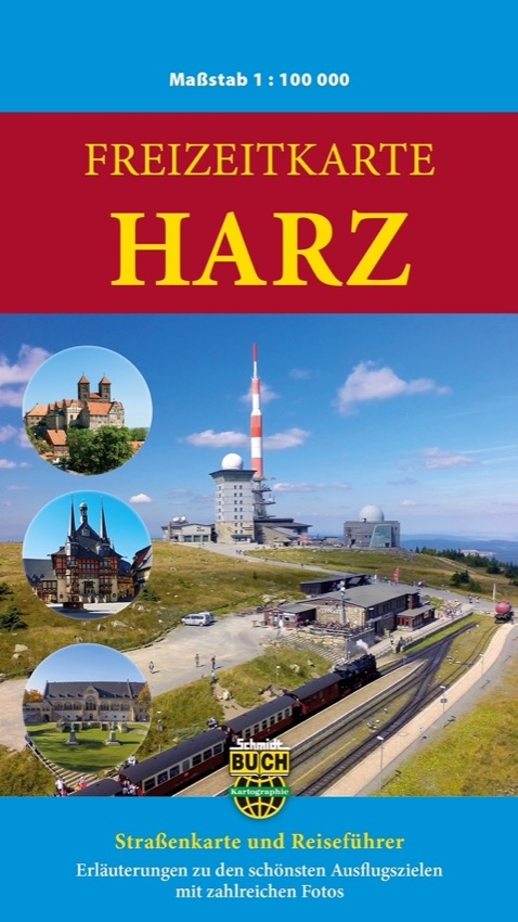 Freizeitkarte Harz - Bernhard Spachm&uuml;ller, Marion Schmidt