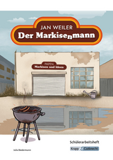 Der Markisenmann – Jan Weiler – Schülerarbeitsheft - Julia Biedermann
