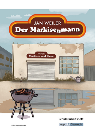 Der Markisenmann – Jan Weiler – Schülerarbeitsheft