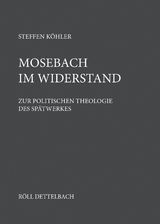 Mosebach im Widerstand. - Steffen K&ouml;hler